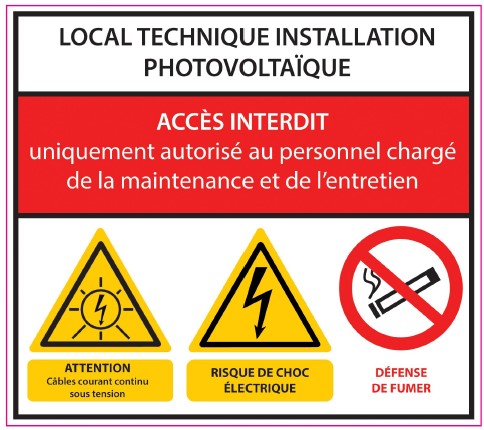 Etiquetage adhésif "LOCAL TECHNIQUE INSTALLATION PHOTOVOLTAIQUE" informations DANGERS