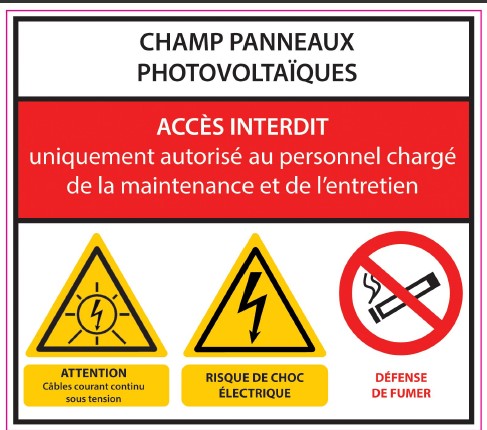 Etiquetage adhésif "Champ Panneaux Photovoltaiques" informations DANGERS